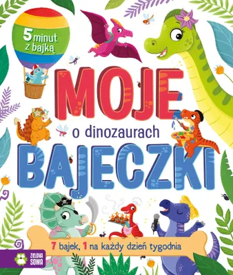 Zdjęcie produktu dla Moje bajeczki. O dinozaurach