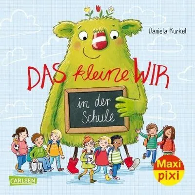 Immagine prodotto di Kunkel, D: Maxi Pixi 394: Das kleine WIR in der Schule