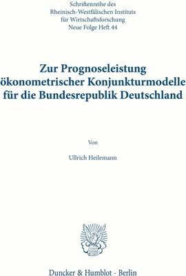 Produktbild von Zur Prognoseleistung ökonometrischer Konjunkturmodelle für die Bundesrepublik Deutschland.