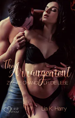 Produktbild von The Arrangement: Zweite Chance für die Liebe