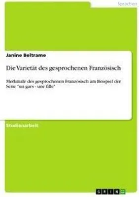 Produktbild von Die Varietät des gesprochenen Französisch