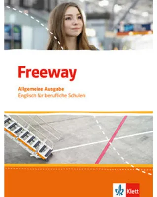 Image de Freeway Allgemeine Ausgabe 2016. Schülerbuch. Englisch für berufliche Schulen