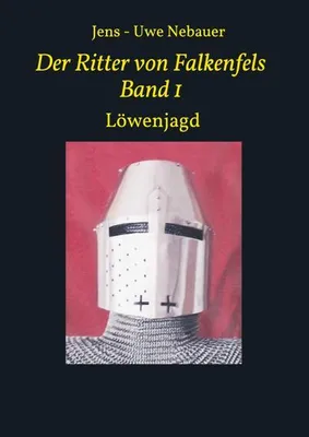 Produktbild von Der Ritter von Falkenfels Band 1