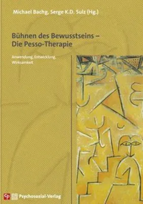 Obrázok produktu pre Bühnen des Bewusstseins - Die Pesso-Therapie