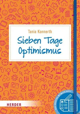Produktbild von Konnerth, T: Sieben Tage Optimismus