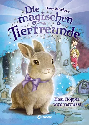 Produktbild von Die magischen Tierfreunde - Hasi Hoppel wird vermisst