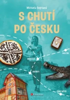Zdjęcie produktu dla S chutí po Česku | Michaela Bugrisová