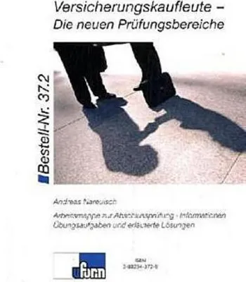 Immagine prodotto di Versicherungskaufleute - Die neuen Prüfungsbereiche: Arbeitsmappe
