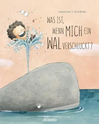 Produktbild von Was ist, wenn mich ein Wal verschluckt?
