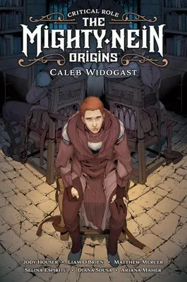 Image de Critical Role: The Mighty Nein Origins--Caleb Widogast