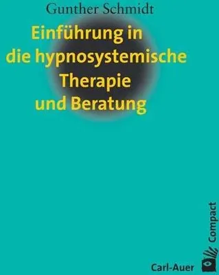 Obrázek produktu pro Einführung in die hypnosystemische Therapie und Beratung