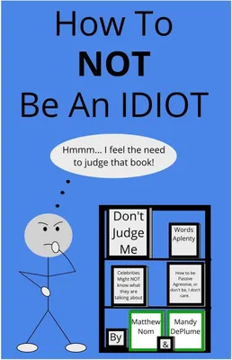 Produktbild von How To NOT Be An Idiot