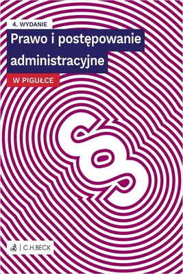 Produktbild von Prawo i Postępowanie Administracyjne w Pigułce. Wydanie 4