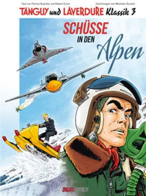 Zdjęcie produktu dla Tanguy und Laverdure Klassik Band 3 Softcover