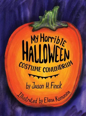 Produktbild von My Horrible Halloween Costume Conundrum