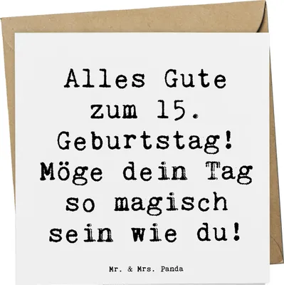 Produktbild von Mr. & Mrs. Panda Deluxe Karte Spruch 15. Geburtstag Magisch - Weiß - Geschenk, faltkarte, doppelkarte, Dekoration, Glückwunschkarte, Alter, Meilenstein, anlasskarte