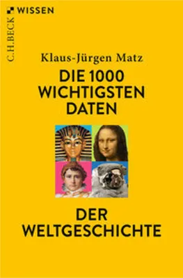 Image de Die 1000 wichtigsten Daten der Weltgeschichte