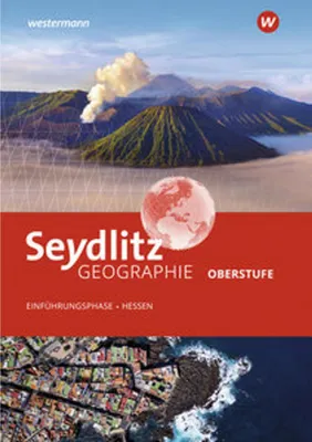 Zdjęcie produktu dla Seydlitz Geographie. Schulbuch Einführungsphase. Für die Sekundarstufe II in Hessen