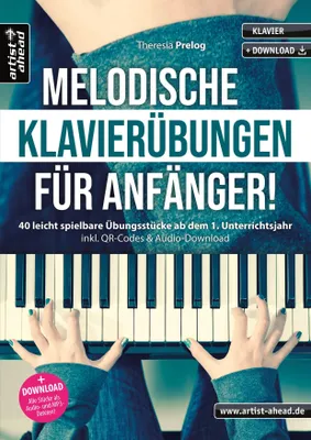 Produktbild von Melodische Klavierübungen für Anfänger!