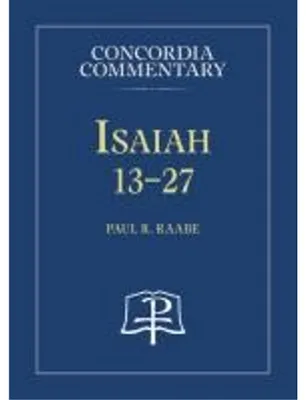 Obrázok produktu pre Isaiah 13-27 - Concordia Commentary