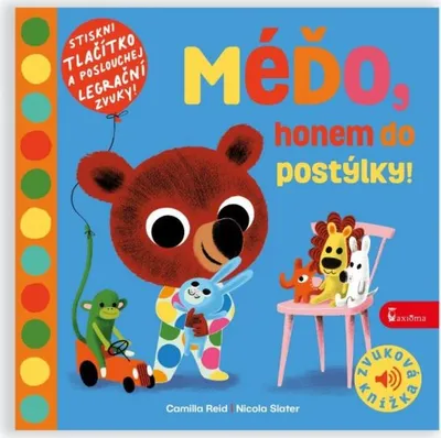 Image de Méďo, honem do postýlky! - Zvuková knížka (Reid Camilla)
