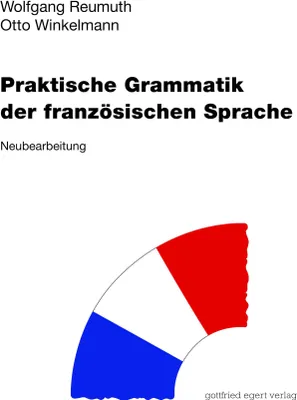 Produktbild von Praktische Grammatik der französischen Sprache