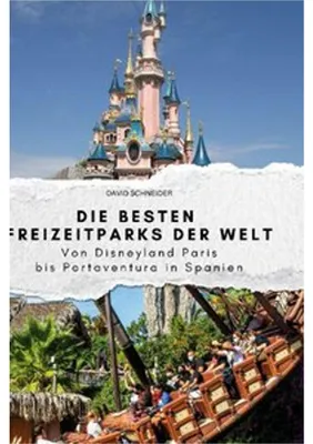 Obrázek produktu pro Die besten Freizeitparks der Welt