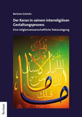 Obrázok produktu pre Der Koran in seinem interreligiösen Gestaltungsprozess