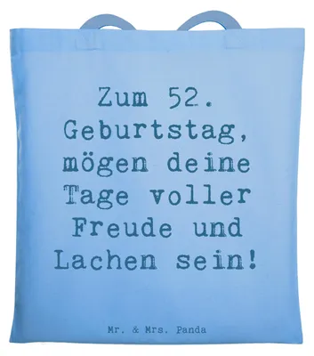 Produktbild von Mr. & Mrs. Panda Beutel Spruch 52. Geburtstag Freude - Sky Blue - Geschenk, Lebensfreude, 52 Jahre, Laptoptasche, Alter, Happy Birthday, Jutebeutel, Tote Bag, Tasche
