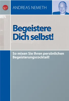 Produktbild von Begeistere Dich selbst!
