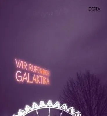 Produktbild von Wir Rufen Dich,Galaktika