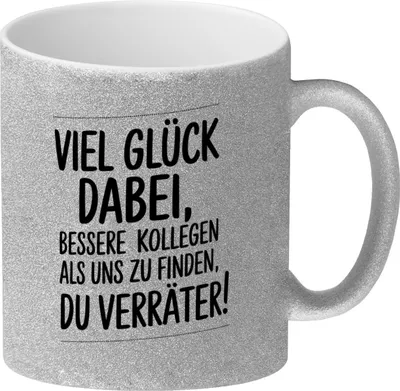 Produktbild von Kollegen Abschied Glitzer-Kaffeebecher - du Verräter