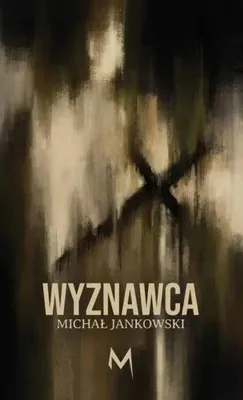 Immagine prodotto di Wyznawca - Michał Jankowski