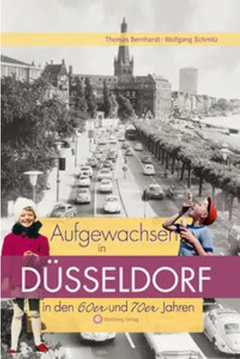 Produktbild von Aufgewachsen in Düsseldorf in den 60er und 70er Jahren