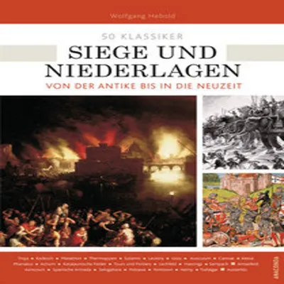 Zdjęcie produktu dla 50 Klassiker Siege und Niederlagen