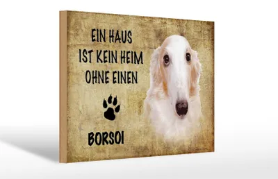 Produktbild von Holzschild Spruch 30x20cm Borsoi Hund ohne kein Heim