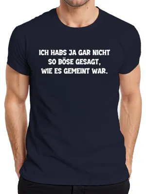 Obrázok produktu pre Nepovedal som to tak zle, ako som to myslel vtipné sarkastické výroky Pánske tričko, Navy, XL