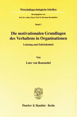 Immagine prodotto di Die motivationalen Grundlagen des Verhaltens in Organisationen.