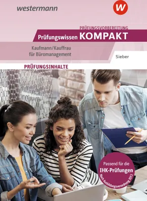 Produktbild von Prüfungsvorbereitung Prüfungswissen KOMPAKT - Kaufmann/Kauffrau für Büromanagement