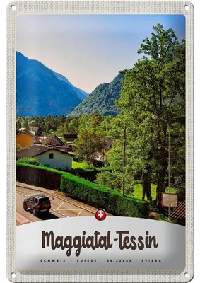 Produktbild von Blechschild Reise 20x30cm Maggiatal-Tessin Schweiz Stadt Gebirge