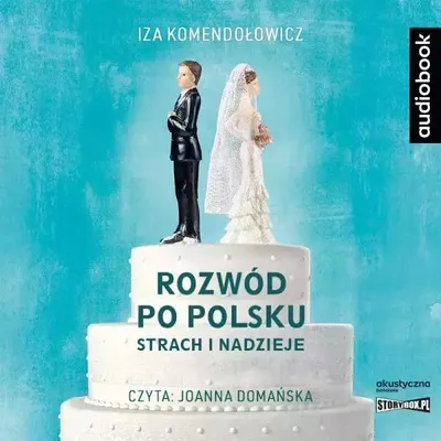 Image de Rozwód po polsku. Strach i nadzieje. Audiobook
