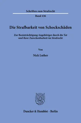Produktbild von Die Strafbarkeit von Schockschäden