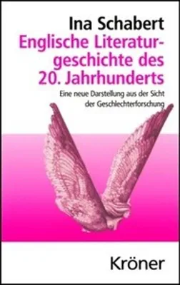 Produktbild von Schabert, I: Engl. Literaturgeschichte des 20. Jhd.