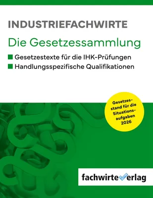 Produktbild von Industriefachwirte - Die Gesetzessammlung