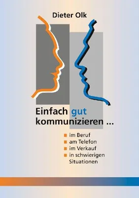 Produktbild von Einfach gut kommunizieren