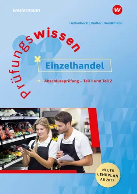 Produktbild von Prüfungswissen Einzelhandel. Abschlussprüfung Teil 1 und 2