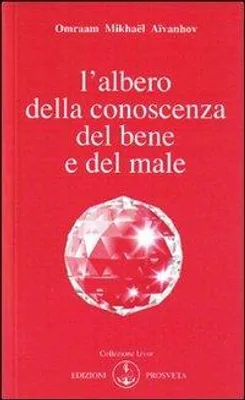 Produktbild von Aïvanhov, O: L'albero della conoscenza del bene e del male