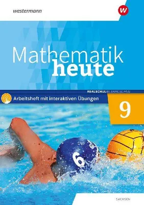 Produktbild von Mathematik heute 9. Arbeitsheft mit interaktiven Übungen. Realschulbildungsgang. Für Sachsen