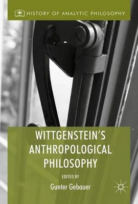Zdjęcie produktu dla Wittgenstein's Anthropological Philosophy