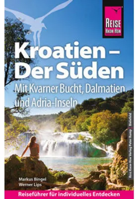 Immagine prodotto di Reise Know-How Reiseführer Kroatien - Der Süden: Kvarner Bucht, Dalmatien, Adriaküste